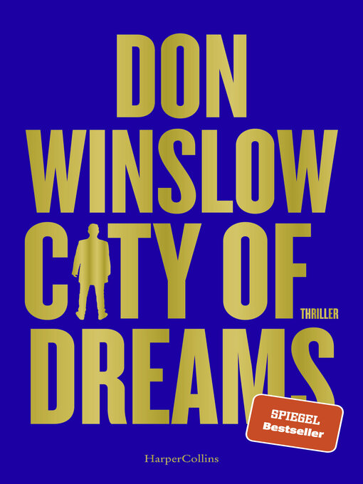 Title details for City of Dreams by Don Winslow - Available